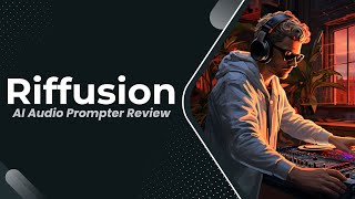 Riffusion Review (100% Free Music Prompter)