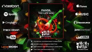 Download lagu Pansil - Too Late Now (Radio Edit) mp3 Download lagu Pansil - Too Late Now (Radio Edit) mp3