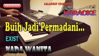 Download lagu BUIH JADI PERMADANI ll KARAOKE MALAYSIA ll EXSIST ... mp3