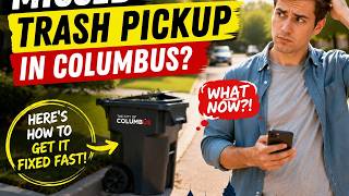 How to report a missed trash pickup in Columbus