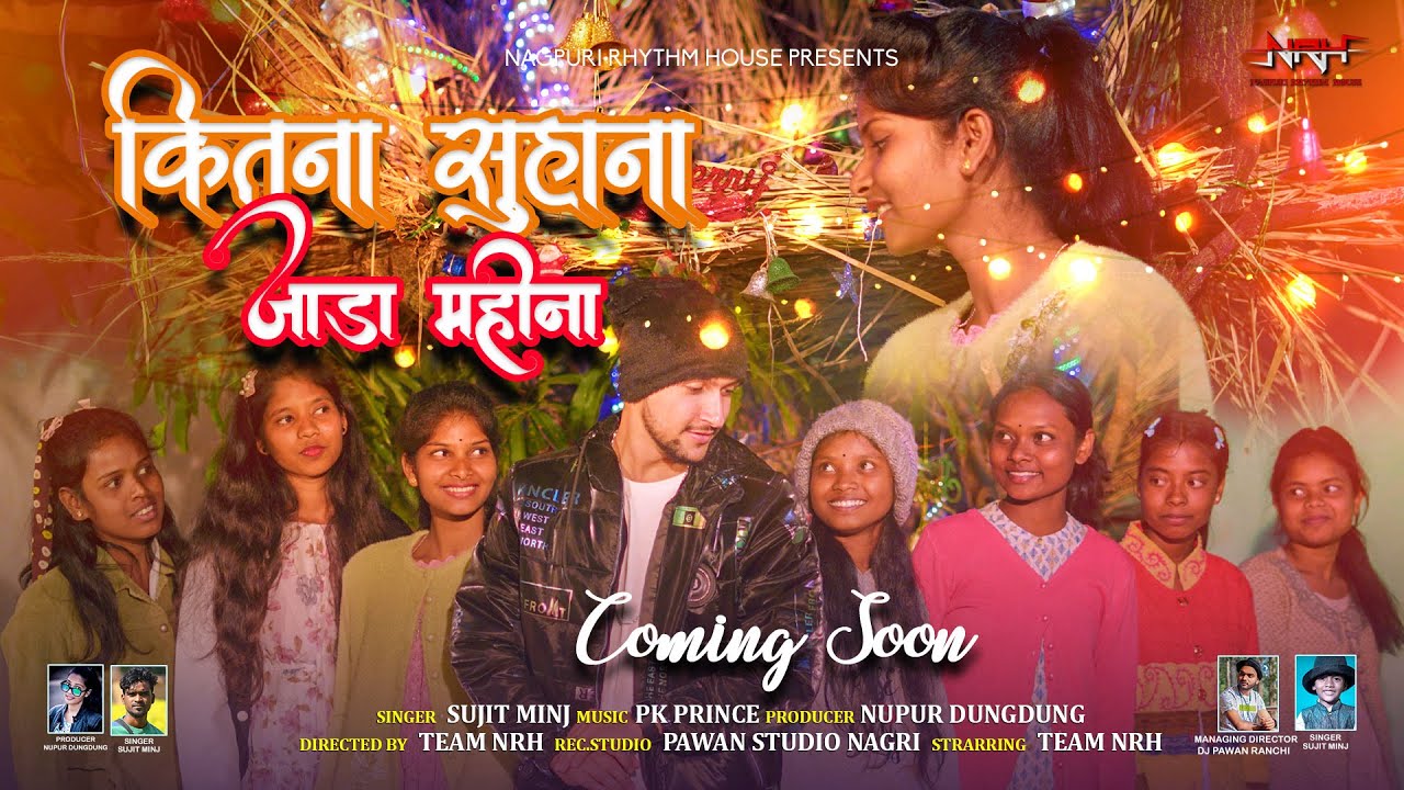 Kitna Suhana Jada Mahina || Christmas Special Song 2022 - 2023 || Singer Sujit Minj || Team NRH