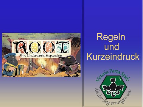 Root - Underworld Expansion - Regeln und Kurzeindruck
