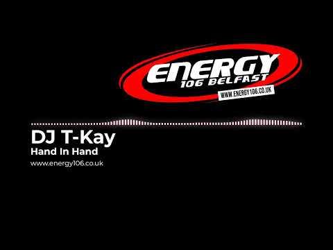 DJ T-Kay - Hand In Hand