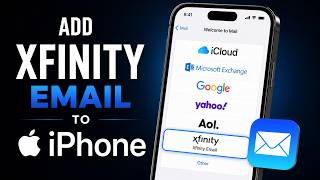 How to Add Xfinity Email to iPhone | Xfinity Email iPhone Setup Guide | Set Up Comcast Email