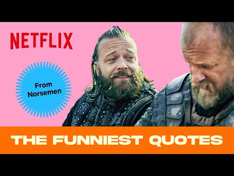 Norsemen: Funny quotes and moments