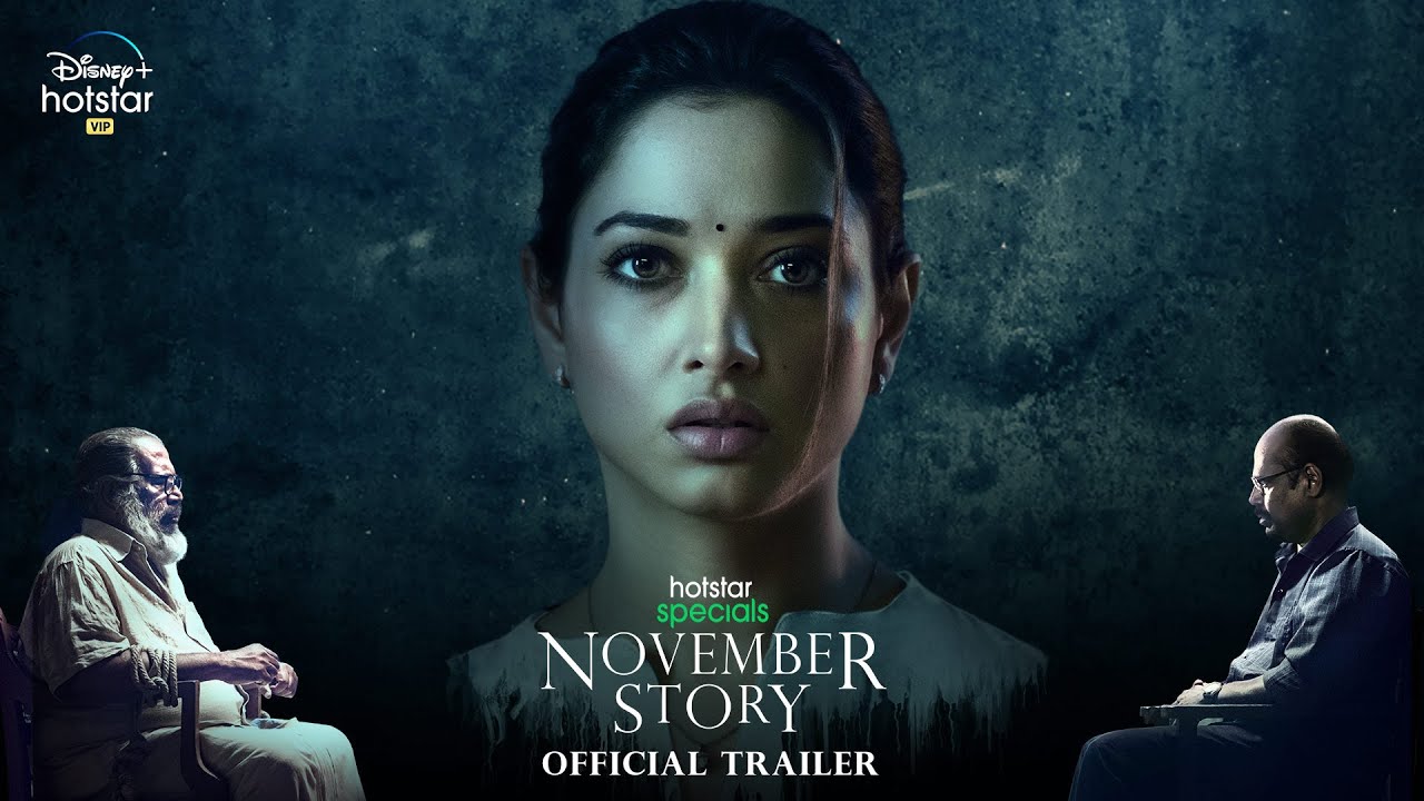 Hotstar Specials November Story Official Trailer | Tamannaah, Pasupathy, GM Kumar | 20th May - YouTube