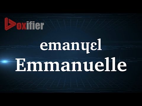 How to Pronunce Emmanuelle in French - Voxifier.com