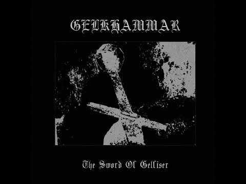 Gelkhammar - The Sword Of Gelfiser (2020)