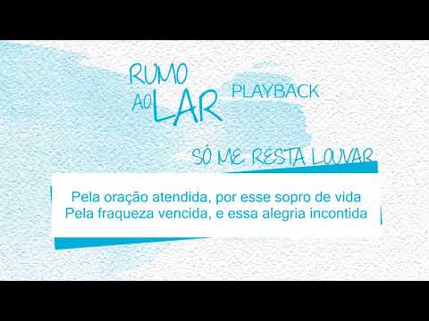 Coral Universitário do UNASP -  Só me resta louvar (Playback)