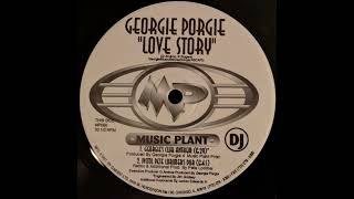 Georgie Porgie - Love Story (Pistol Pete Lorimer's Dub)