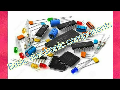 Introduction to basic electronic components
