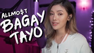ALLMO$T - Bagay Tayo (Cover by Lesha)