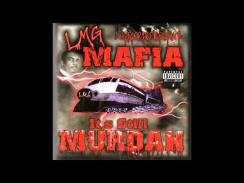 LMG Mafia - Getcha Dog off me