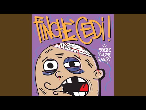 Finche' cedi (feat. File Toy & DJ West)