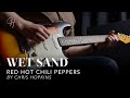 Wet Sand - Red Hot Chili Peppers - by Chris Hopkins