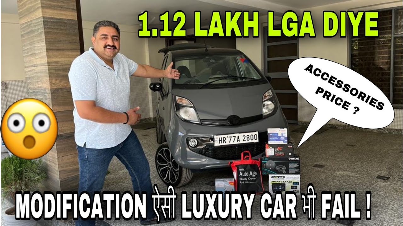Tata Nano Fully Modified | Price Details Of all Accessories | HyperSonic Music system Upgrade