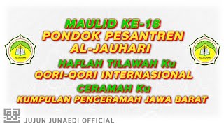 Download lagu MAULID KE-18 PONDOK PESANTREN AL-JAUHARI mp3