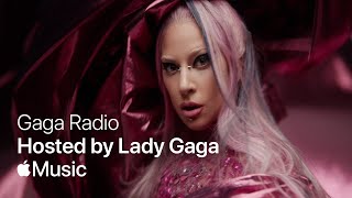 Gaga Radio: Hosted by Lady Gaga | Apple Music