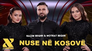 Nazim Beqiri & Motrat Beqiri - Nuse Në Kosovë