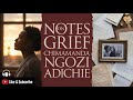 Notes on Grief | Chimamanda Ngozi Adichie | A Powerful Reflection on Loss