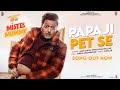 Papaji Pet Se Video Mister Mummy Riteish Genelia Amit Gupta Sneha Khanwalkar Kumaar