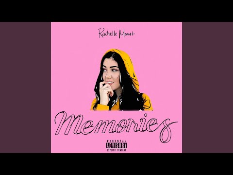 Memories - Rachelle Maust