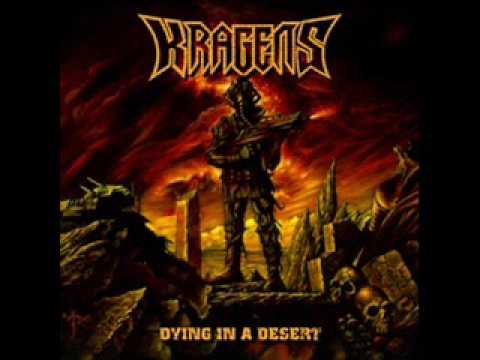 Kragens - Dying In A Desert