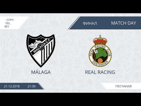 AFL18. Spain. Copa Del Rey. Final. Malaga - Real Racing.