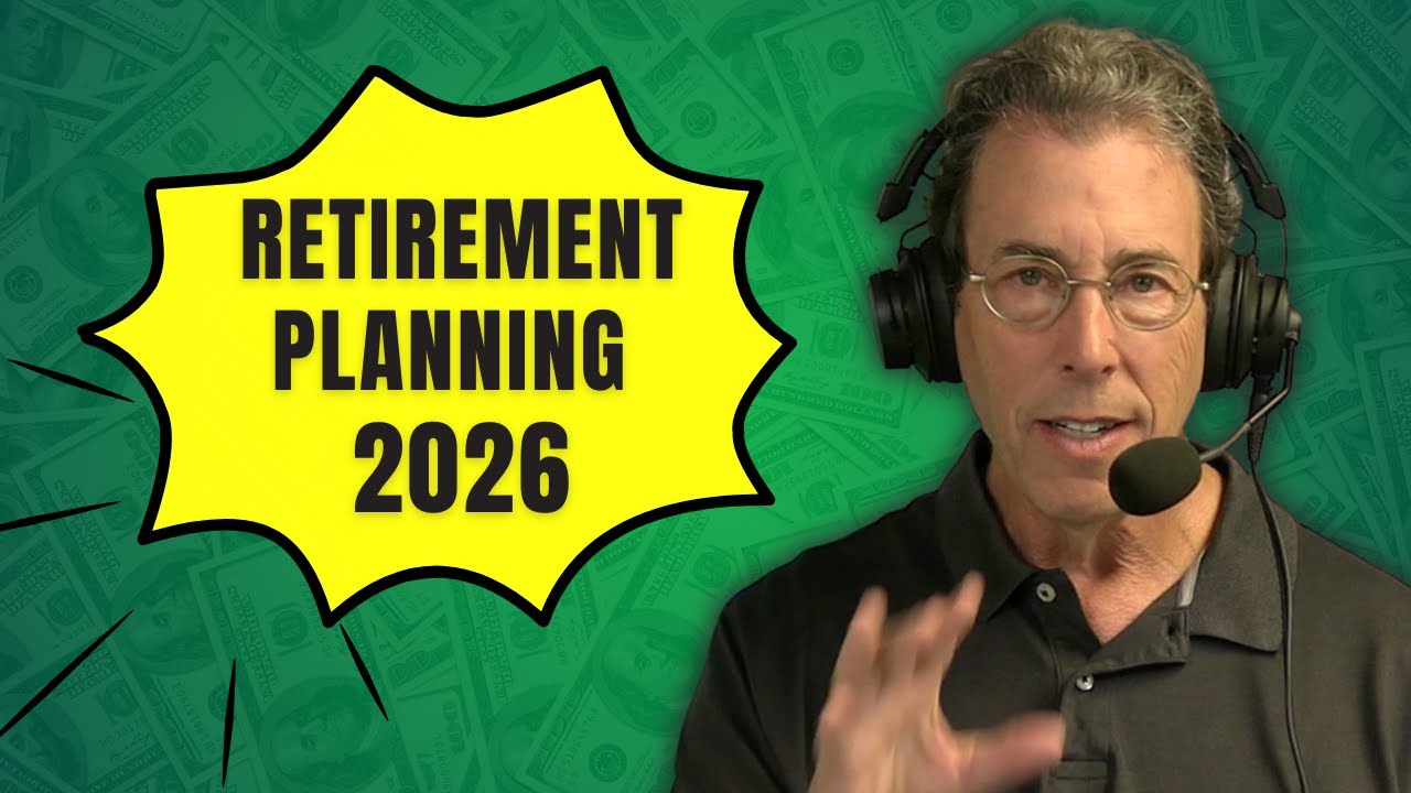 Retirement Planning 2026