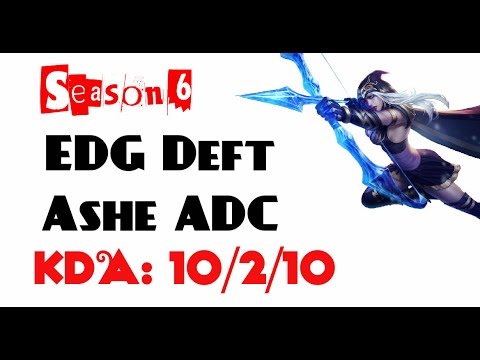 Korea Challenger LOL - EDG Deft - Ashe ADC (Mar 14, 2016)