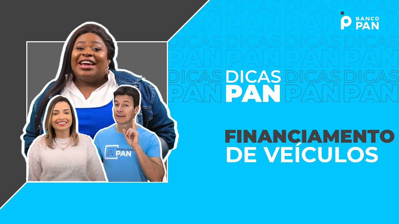 Dicas PAN: financiamento de veículos