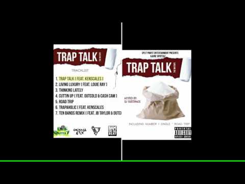 GAME SPITTAZ - TRAP TALK FT KENSCALES