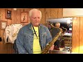 Crazy - Willie Nelson - Sax cover by Bruce Cooper  4/2021