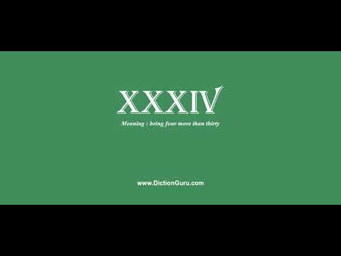 xxxiv: How to pronounce xxxiv with Phonetic and Examples