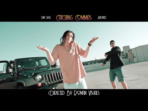 SAM SAGE X J MONTEZ - "CATCHING COMMAS" (Official Music Video)