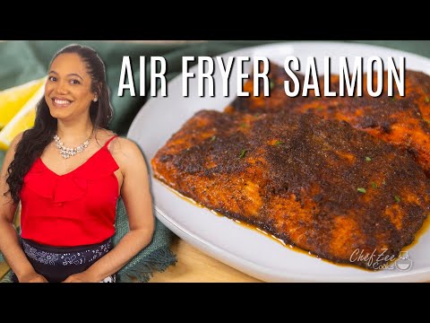 Air Fryer Salmon | Blackened Salmon Recipe | Chef Zee Cooks