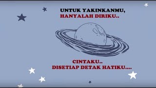 PLANET TEMPATKU SEMBUNYI -ARSY WIDIANTO, LIRIK LAGU