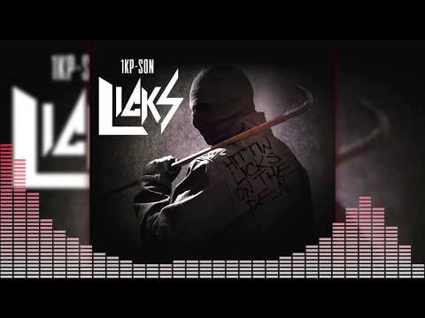 1K P-Son - LICKS "AUDIO VIDEO"