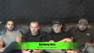 Bombing Ibiza Interview