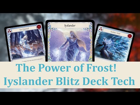 The Power of Frost! Iyslander Blitz Deck Tech: Flesh and Blood TCG