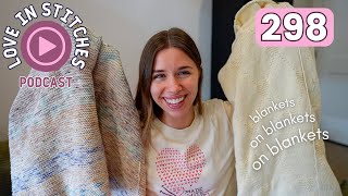 January is for Finished Objects // Love in Stitches Episode 298