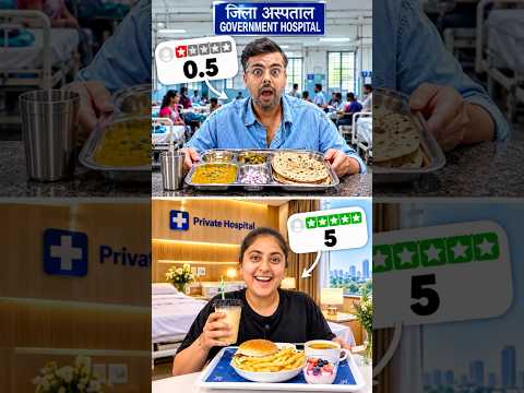 Government Hospital Food VS 5 Star Private Hospital Food 😳 #foodchallenge