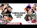 Sandalwood Classic Hits Audio Songs Jukebox Kannada Evergreen Songs Kannada Hits