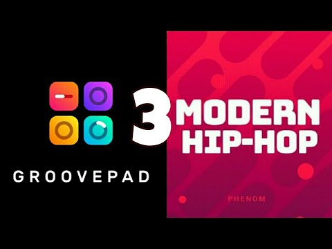 3~ Groovepad Modern Hip-Hop (Best Beats)