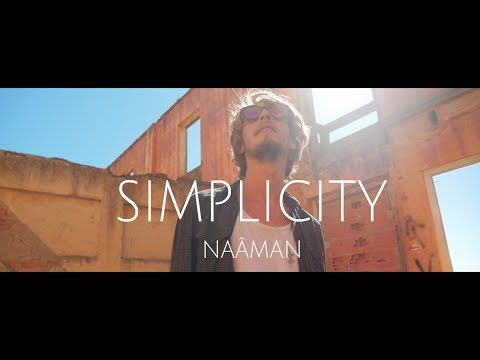 Naâman - Simplicity (Clip Officiel)