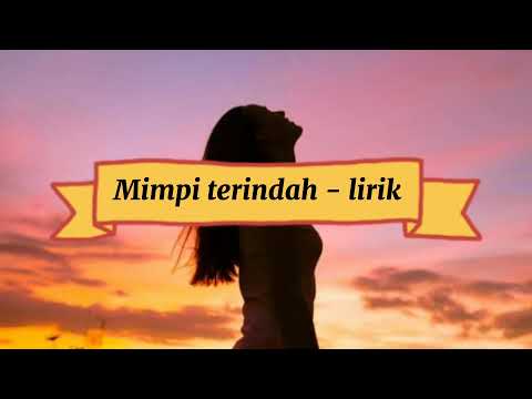 Mimpi terindah - Uya Kuya ft Cinta Kuya (cover Feby putri LIRIK)