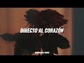 Pepe Aguilar - Directo al Corazón (Letra/Lyrics)