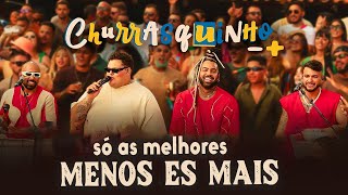 Menos É Mais Ao Vivo - Grupo Menos É Mais - Os Melhores Do Pagode  - Churrasquinho Menos É Mais #Me