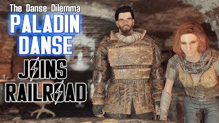 FALLOUT 4 Cut Content- PALADIN DANSE JOINS AND SIDE WITH RAILROAD - THE DANSE DILEMMA MOD