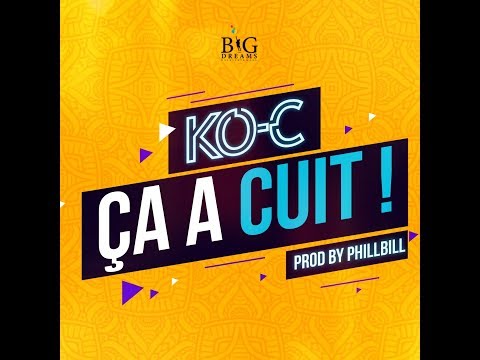 KO-C -  Ça A Cuit ( Official Lyric Video )